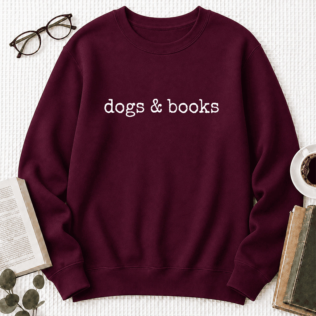 Dogs & Books Crewneck Sweatshirt | Dog Lover & Reader Gift Maroon