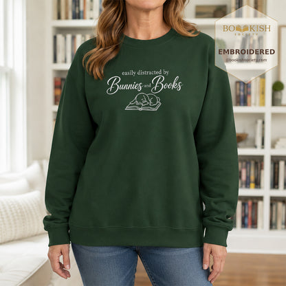 Distracted By Bunnies And Books Embroidered Sweatshirt | Reader Gift Forest Green