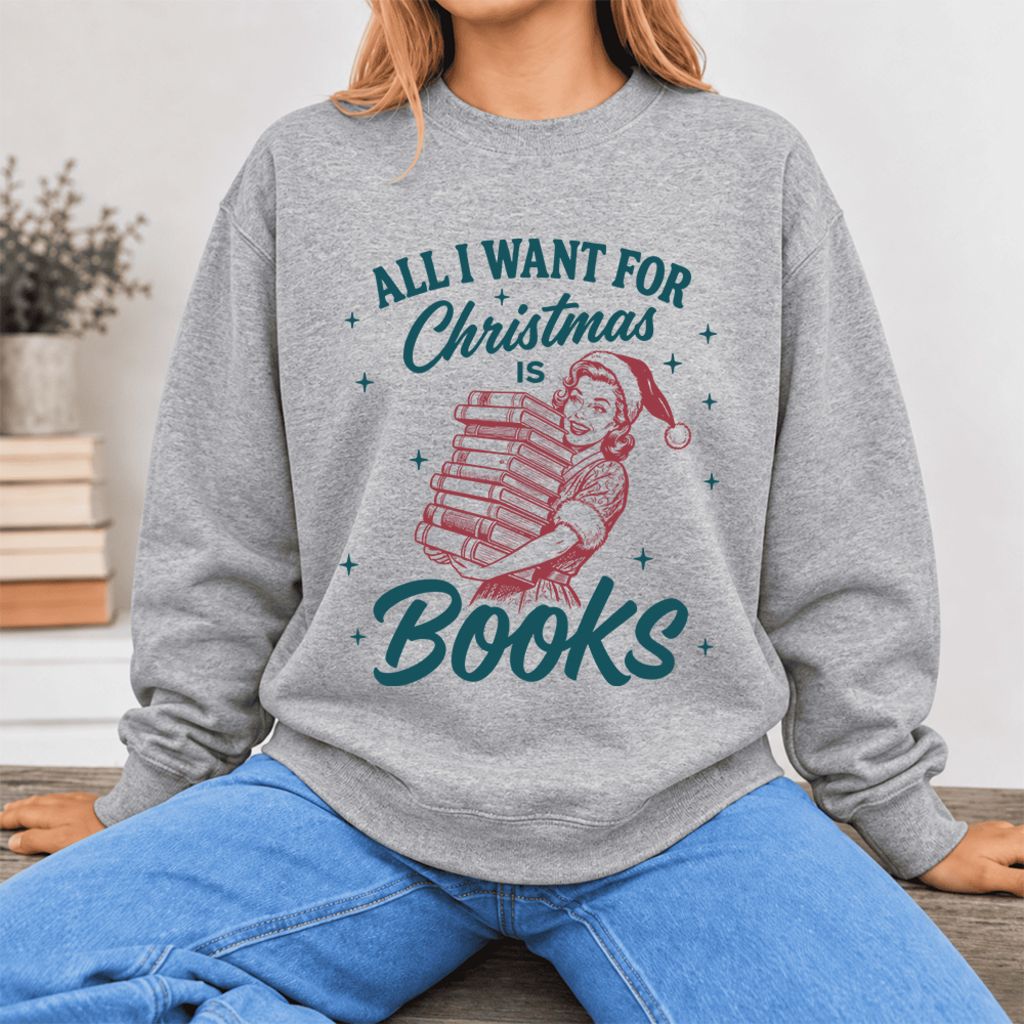 All I Want For Christmas Is Books Softstyle Sweatshirt | Christmas Reader Gift Sport Grey