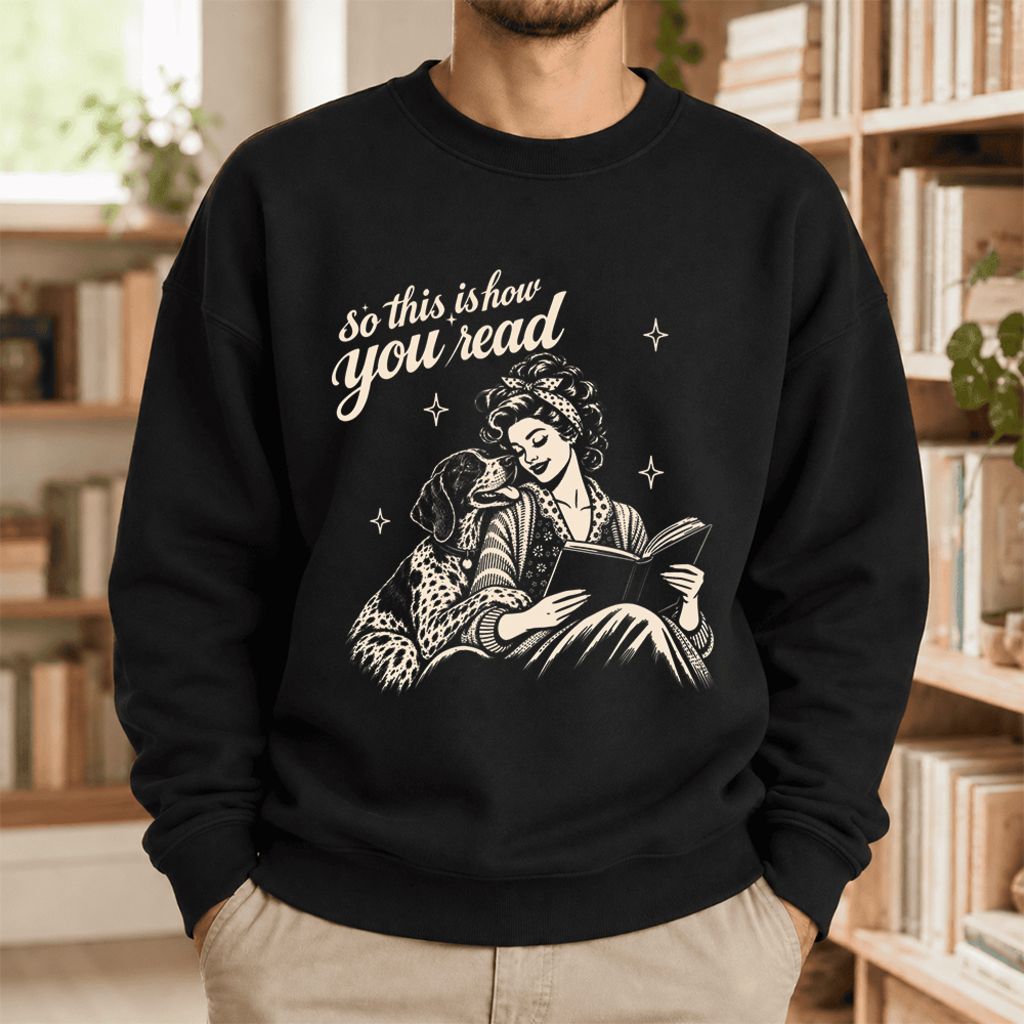How You Read German Shorthaired Pointer Softstyle Sweatshirt | Cozy Dog Mom Gift Black
