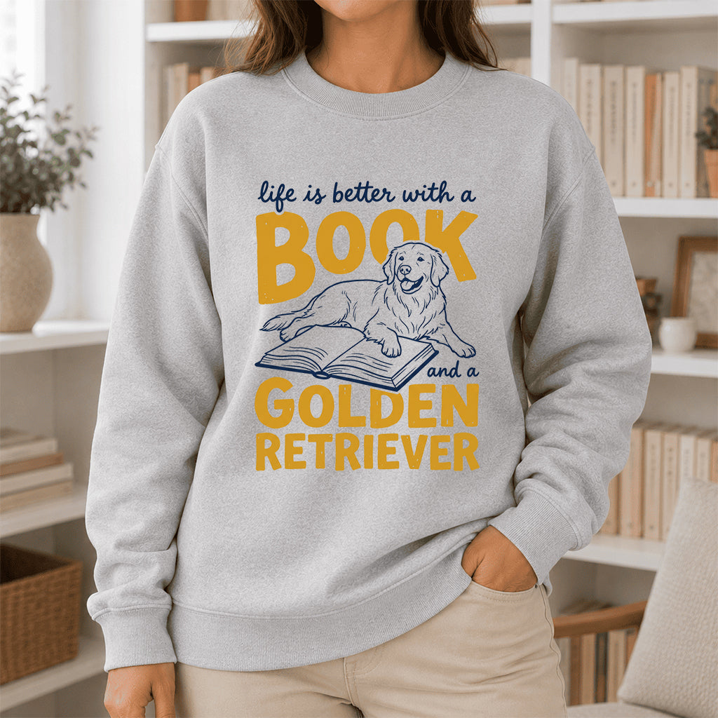 Life Is Better With A Book And A Golden Retriever Crewneck Sweatshirt | Reader Gift Sport Grey