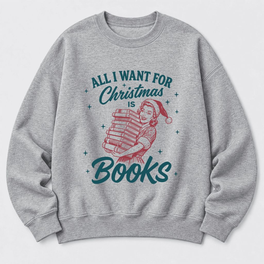 All I Want For Christmas Is Books Softstyle Sweatshirt | Christmas Reader Gift Sport Grey