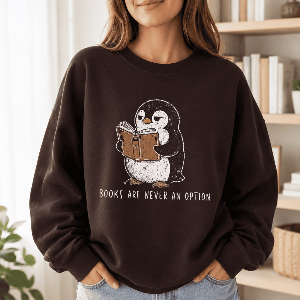 Flight Was Never An Option Crewneck Sweatshirt | Reader Gift Dark Chocolate