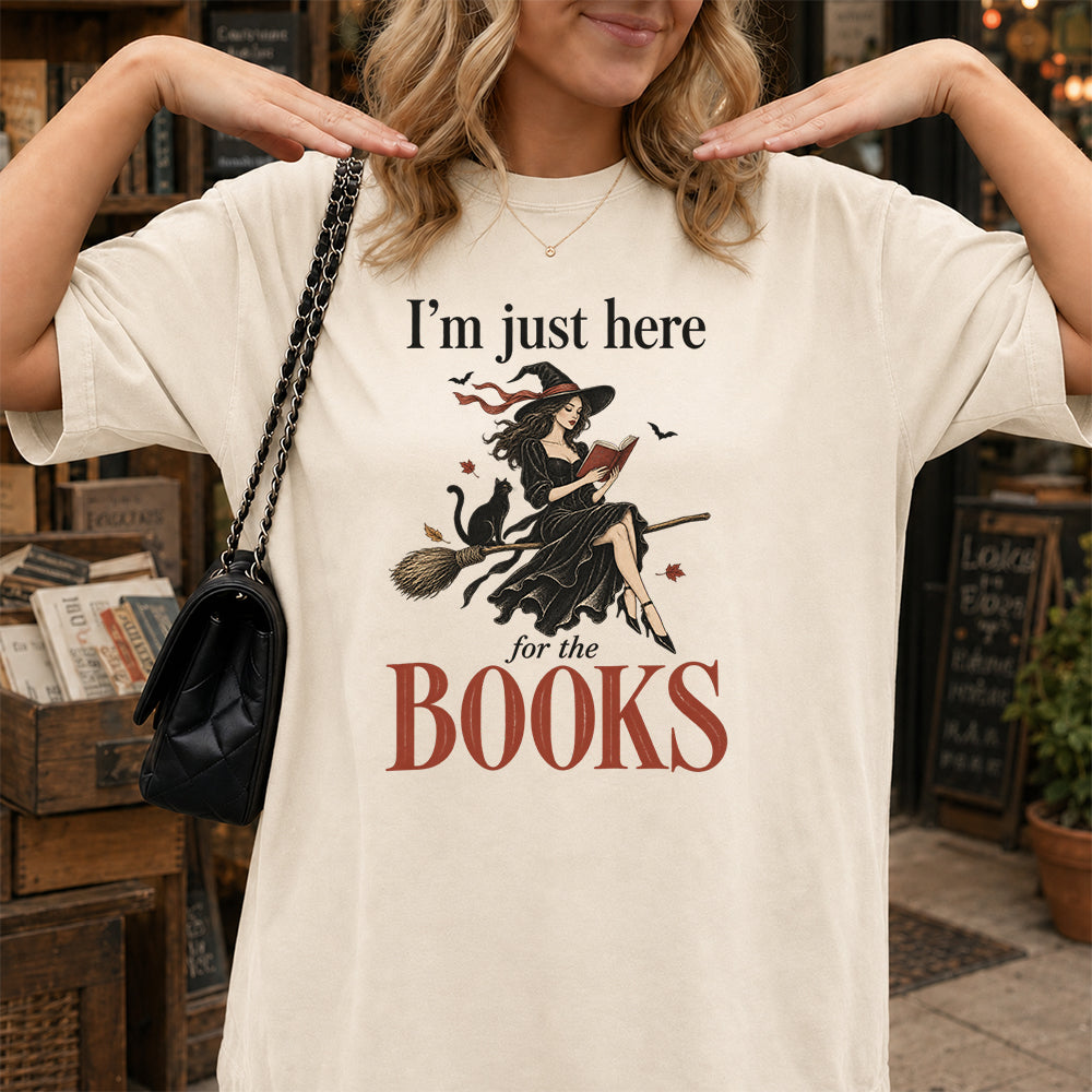 I'M Just Here For The Books Printed T-Shirt | Halloween Book Lover Gift Natural