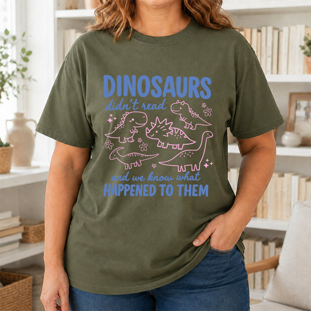 Dinosaurs Didn't Read Softstyle T-Shirt | Book Lover Gift Military Green