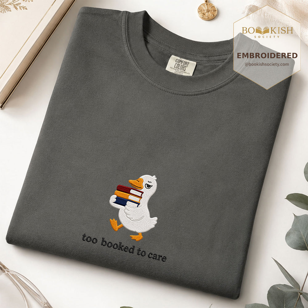 Too Booked To Care Embroidered Comfort Color® T-shirt | Book Lover Gift Pepper