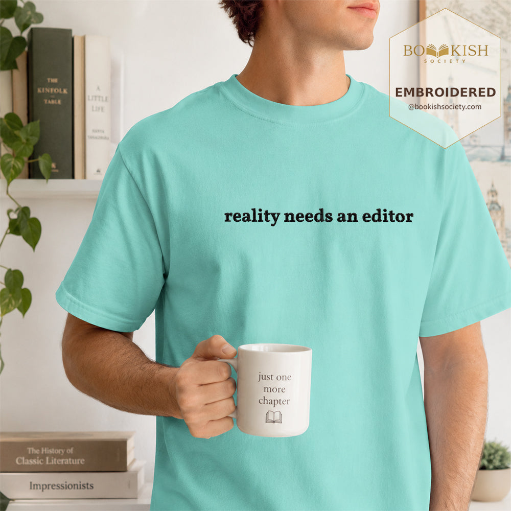 Embroidered Reality Needs An Editor Comfort Color® T-shirt Book Lover Gift Chalky Mint