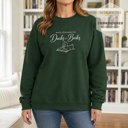 Easily Distracted By Ducks And Books Embroidered Sweatshirt | Reader Gift Forest Green