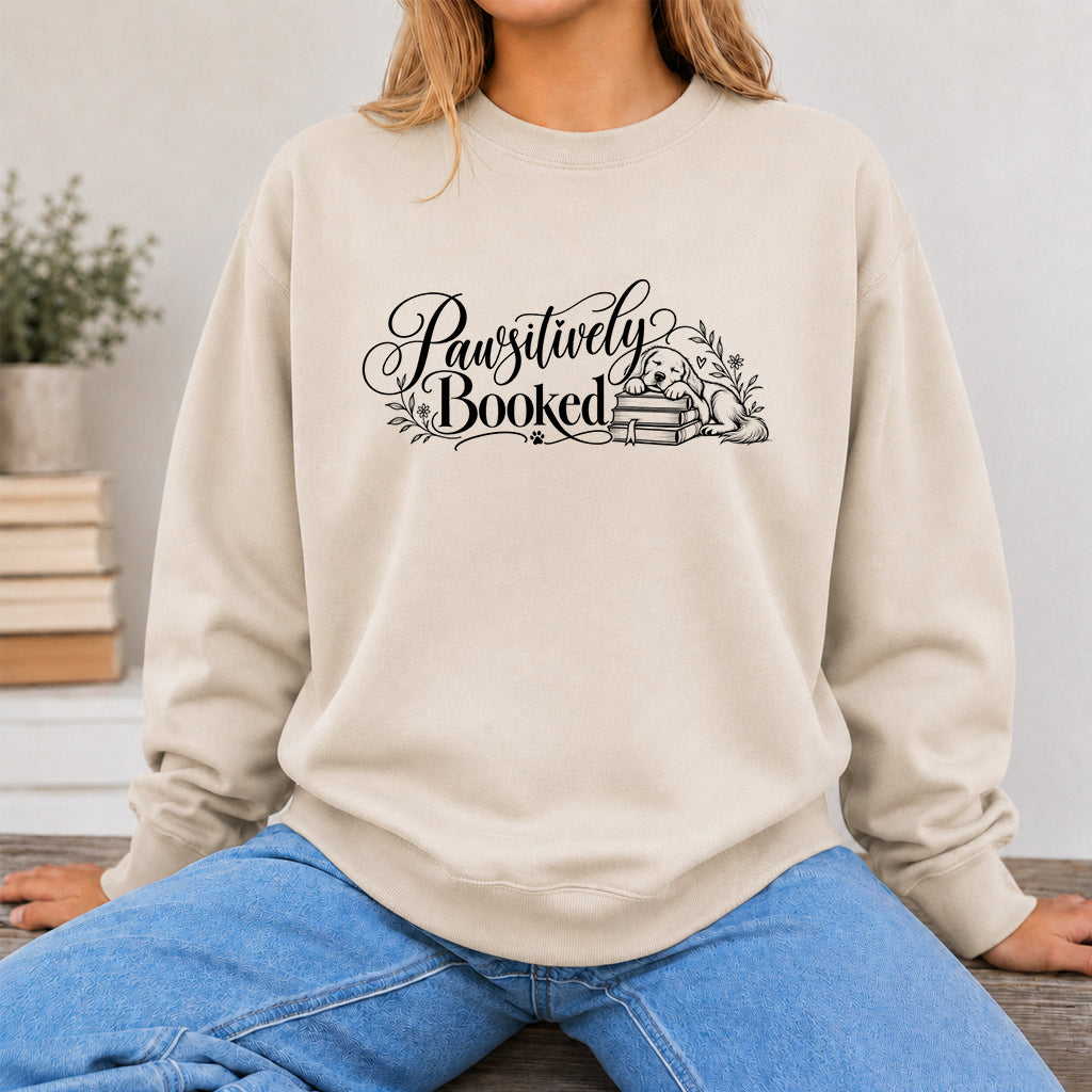 Pawsitively Booked Crewneck Sweatshirt | Dog Lover & Reader Gift Sand