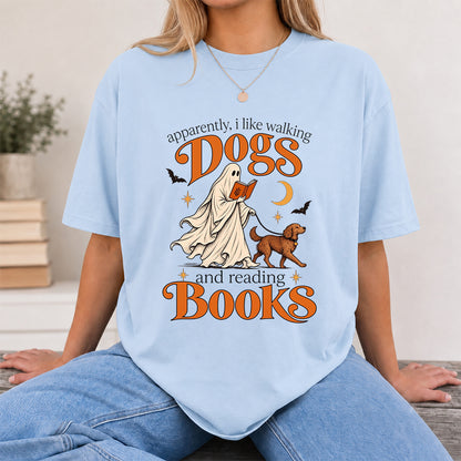 Apparently I Like Walking Dogs And Reading Books Printed T-Shirt | Halloween Dog Lover Reader Gift Light Blue