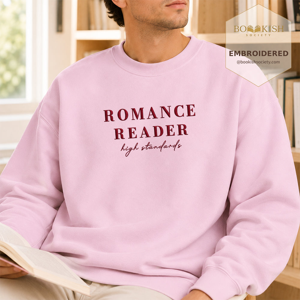 Romance Reader High Standards Embroidered Sweatshirt | Reader Gift Light Pink
