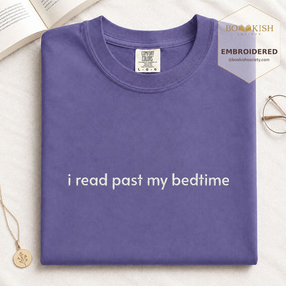 Embroidered I Read Past My Bedtime Comfort Color® T-shirt Book Lover Gift Grape