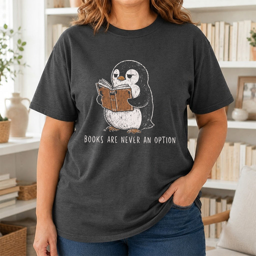 Books Are Never An Option Softstyle T-Shirt | Book Lover Gift Dark Heather