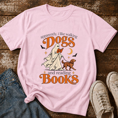 Apparently I Like Walking Dogs And Reading Books Printed T-Shirt | Halloween Dog Lover Reader Gift Light Pink