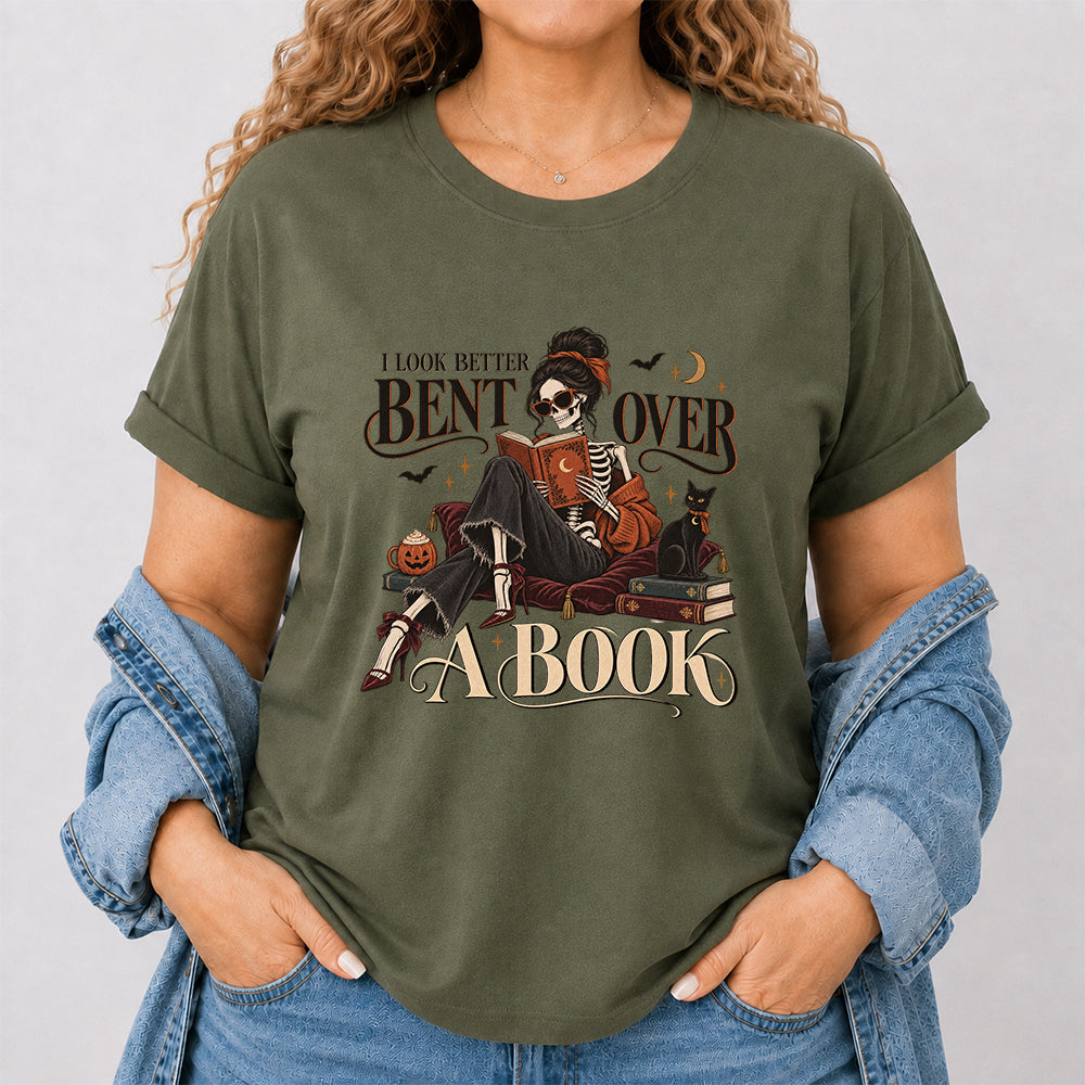 I Look Better Bent Over A Book Printed T-Shirt | Halloween Book Lover Gift Military Green