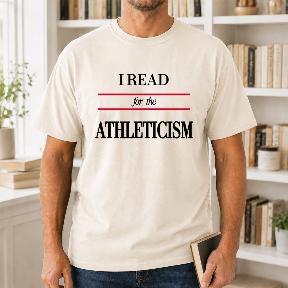 I Read For The Athleticism Softstyle T-Shirt | Book Lover Gift Natural