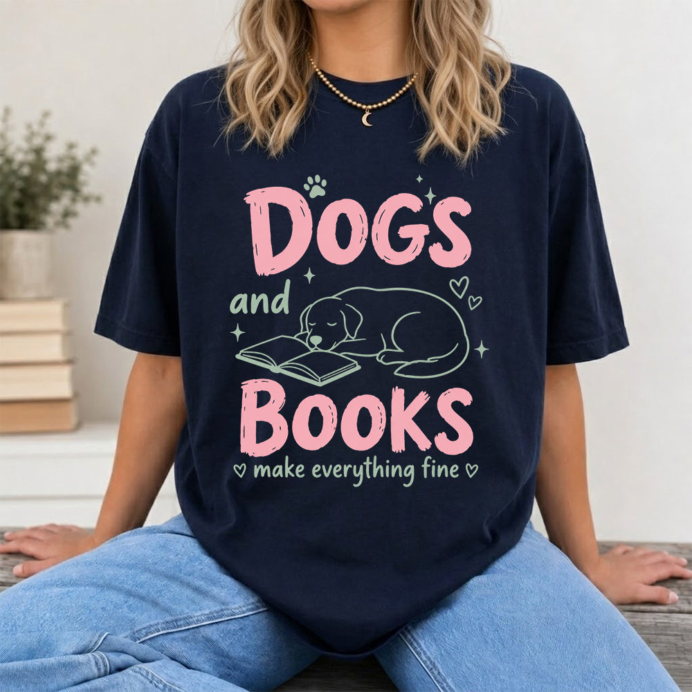 Dogs And Books Make Everything Fine Cotton T-Shirt | Dog Lover & Reader Gift Navy