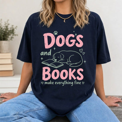 Dogs And Books Make Everything Fine Cotton T-Shirt | Dog Lover & Reader Gift Navy