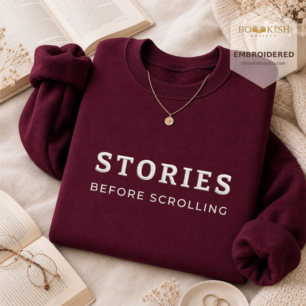 Stories Before Scrolling Embroidered Sweatshirt | Reader Gift Maroon