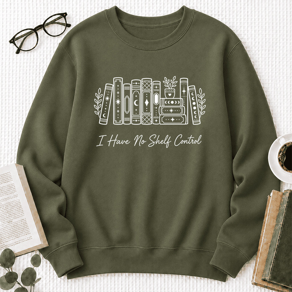 I Have No Shelf Control Crewneck Sweatshirt | Reader Gift Military Green