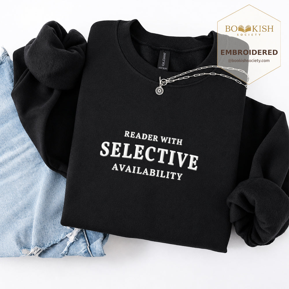 Reader With Selective Availability Embroidered Sweatshirt | Reader Gift Black