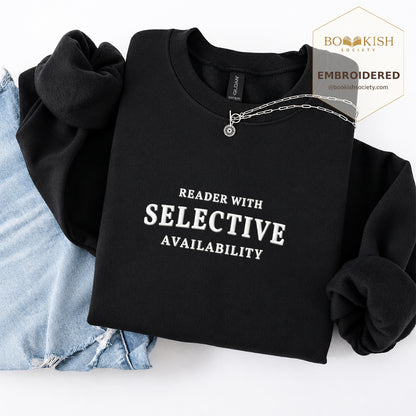 Reader With Selective Availability Embroidered Sweatshirt | Reader Gift Black