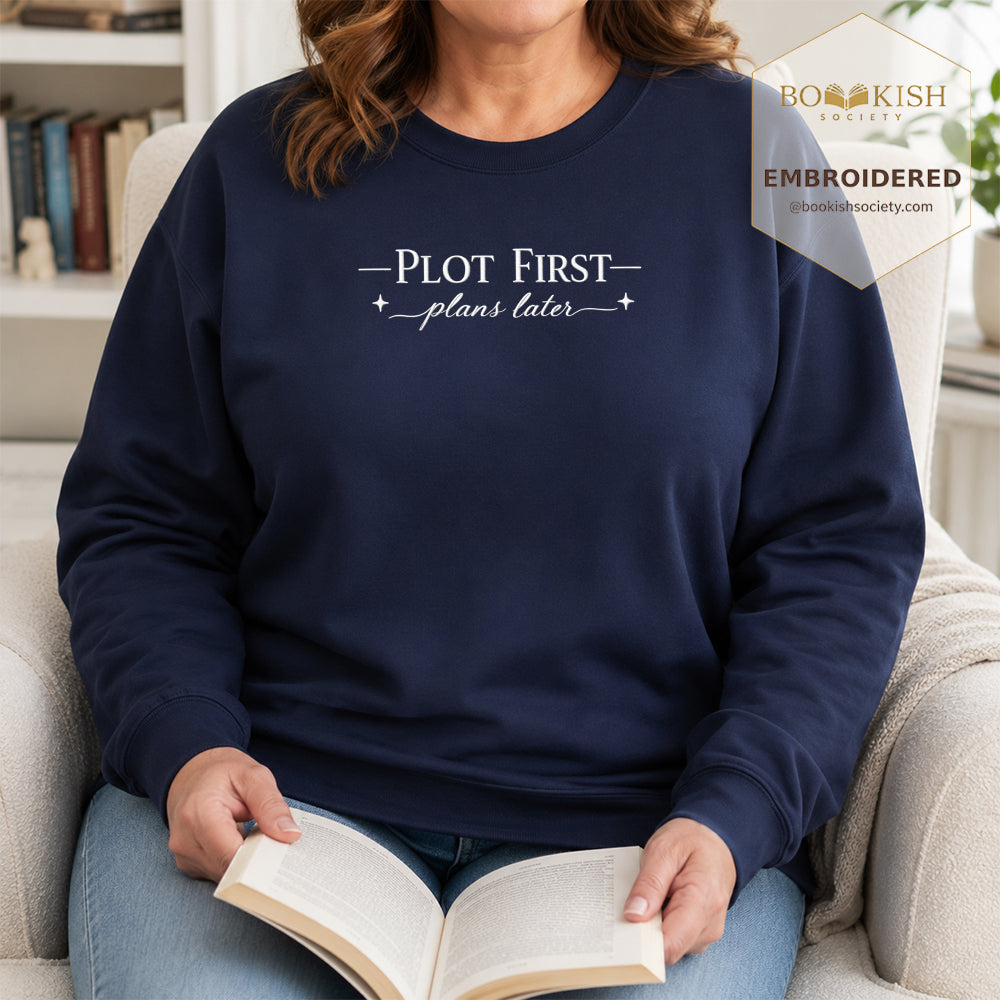 Plot First Plans Later Embroidered Sweatshirt | Reader Gift Navy