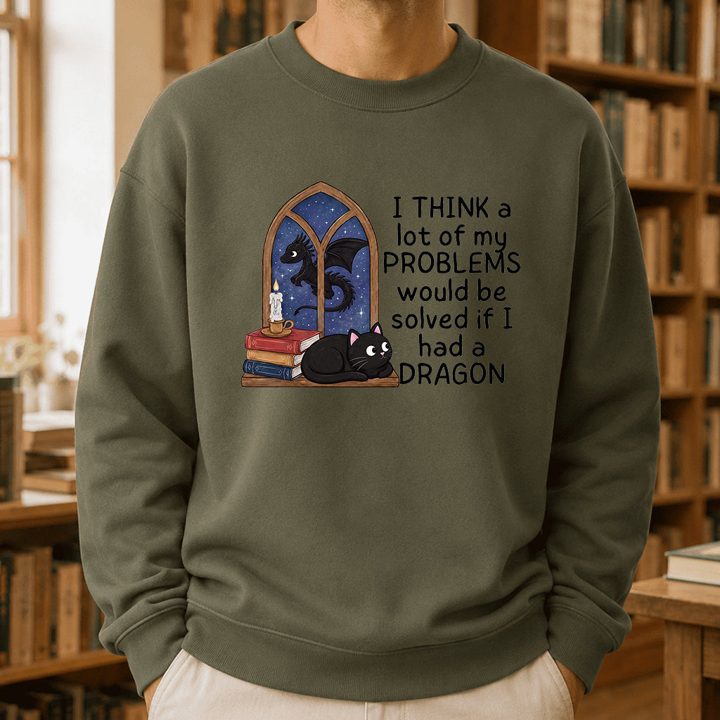If I Could Have A Dragon Crewneck Sweatshirt | Reader Gift Military Green