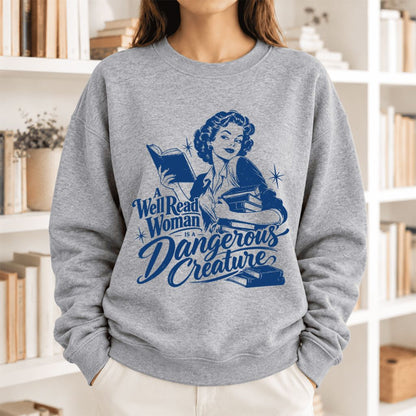 A Well Read Woman Is A Dangerous Creature Softstyle Sweatshirt | Feminist Gift Sport Grey