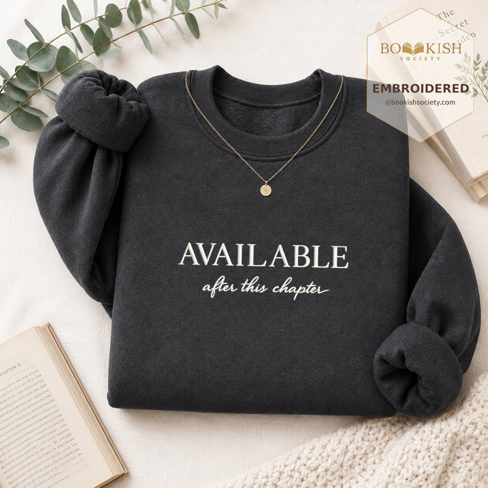 Available After This Chapter Embroidered Sweatshirt | Reader Gift Dark Heather