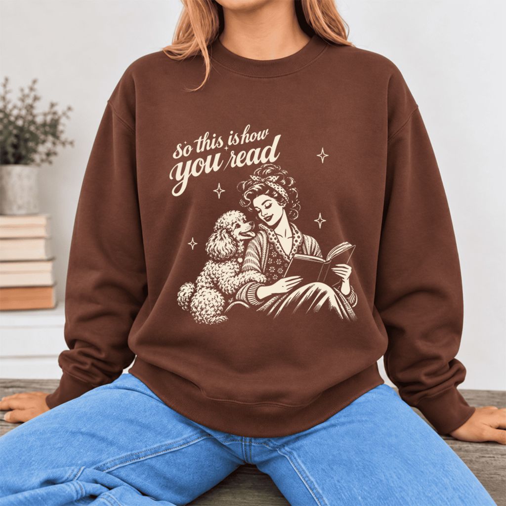 How You Read Poodle Softstyle Sweatshirt | Cozy Dog Mom Reader Gift Cocoa