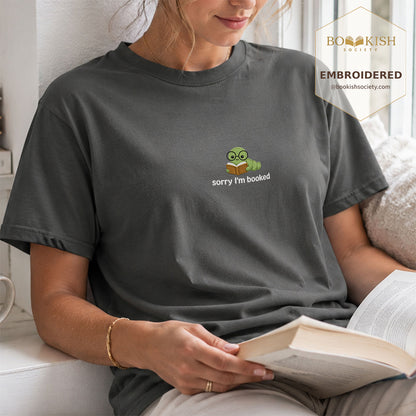 Sorry I'm Booked Embroidered Comfort Color® T-shirt | Book Lover Gift Pepper