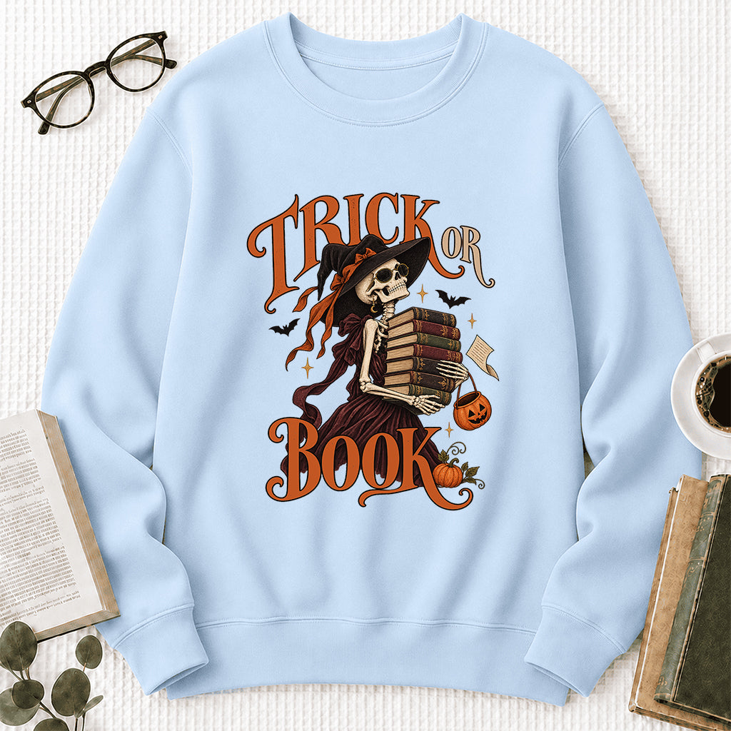 Trick Or Book Printed Sweatshirt | Halloween Book Lover Gift Light Blue