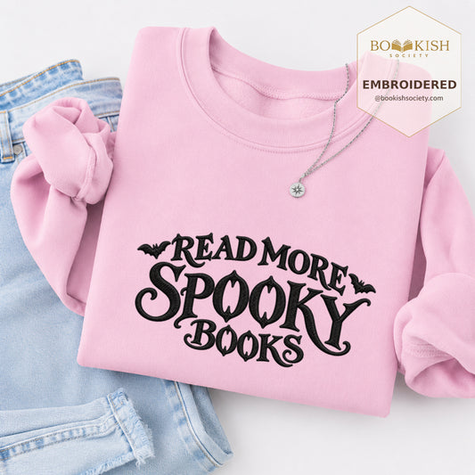 Read More Spooky Books Embroidered Sweatshirt | Halloween Book Lover Gift Light Pink