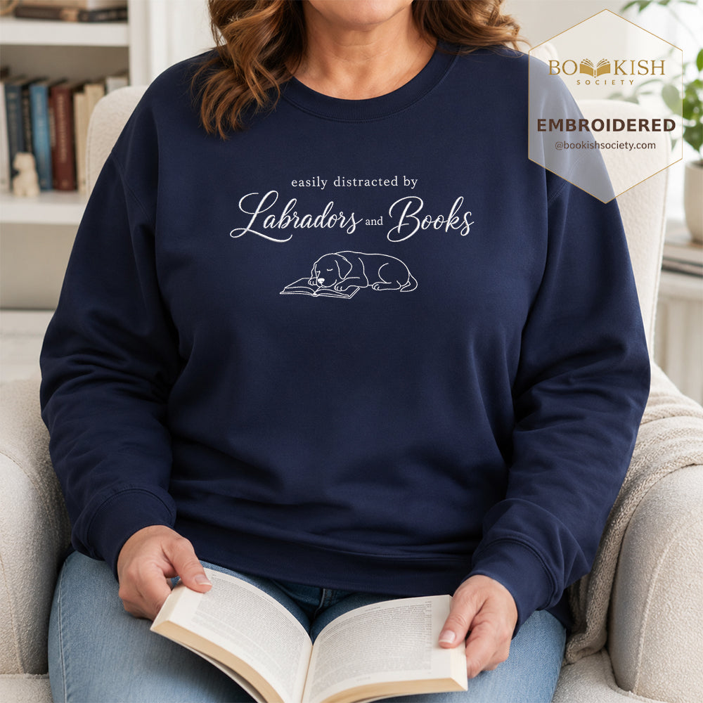Easily Distracted By Labradors And Books Embroidered Sweatshirt | Reader Gift Navy