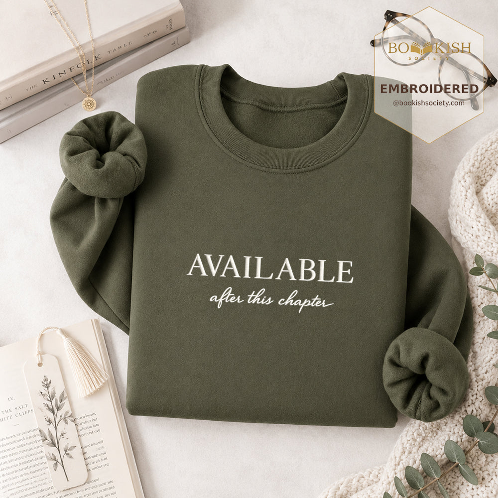 Available After This Chapter Embroidered Sweatshirt | Reader Gift Military Green