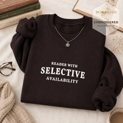Reader With Selective Availability Embroidered Sweatshirt | Reader Gift Dark Chocolate