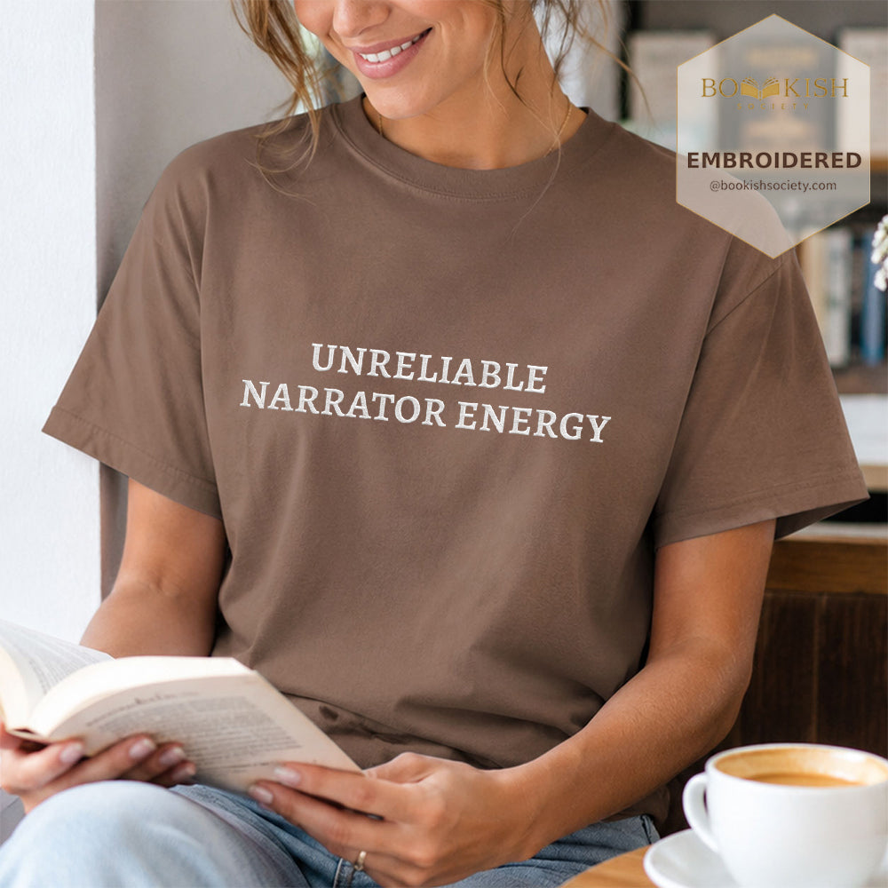Embroidered Unreliable Narrator Energy Comfort Color® T-shirt Book Lover Gift Espresso