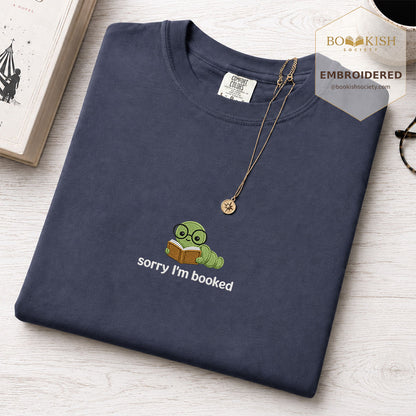 Sorry I'm Booked Embroidered Comfort Color® T-shirt | Book Lover Gift Denim