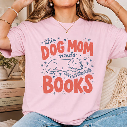Dog Mom Needs Books Cotton T-Shirt | Dog Lover & Reader Gift Light Pink
