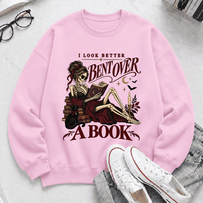 I Look Better Bent Over A Book Printed Sweatshirt | Spicy Book Lover Gift Light Pink