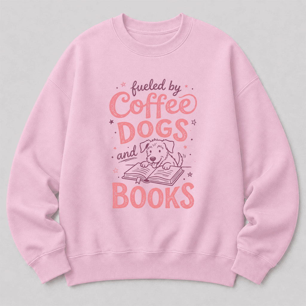 Fueled By Coffee, Dogs and Books Crewneck Sweatshirt | Coffee & Dog Lover, Reader Gift Light Pink