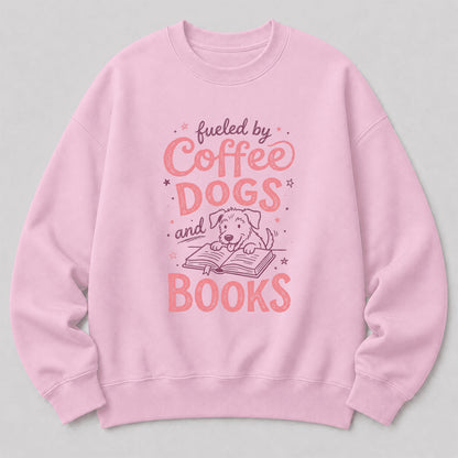 Fueled By Coffee, Dogs and Books Crewneck Sweatshirt | Coffee & Dog Lover, Reader Gift Light Pink