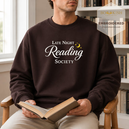 Late Night Reading Society Embroidered Sweatshirt | Reader Gift Dark Chocolate