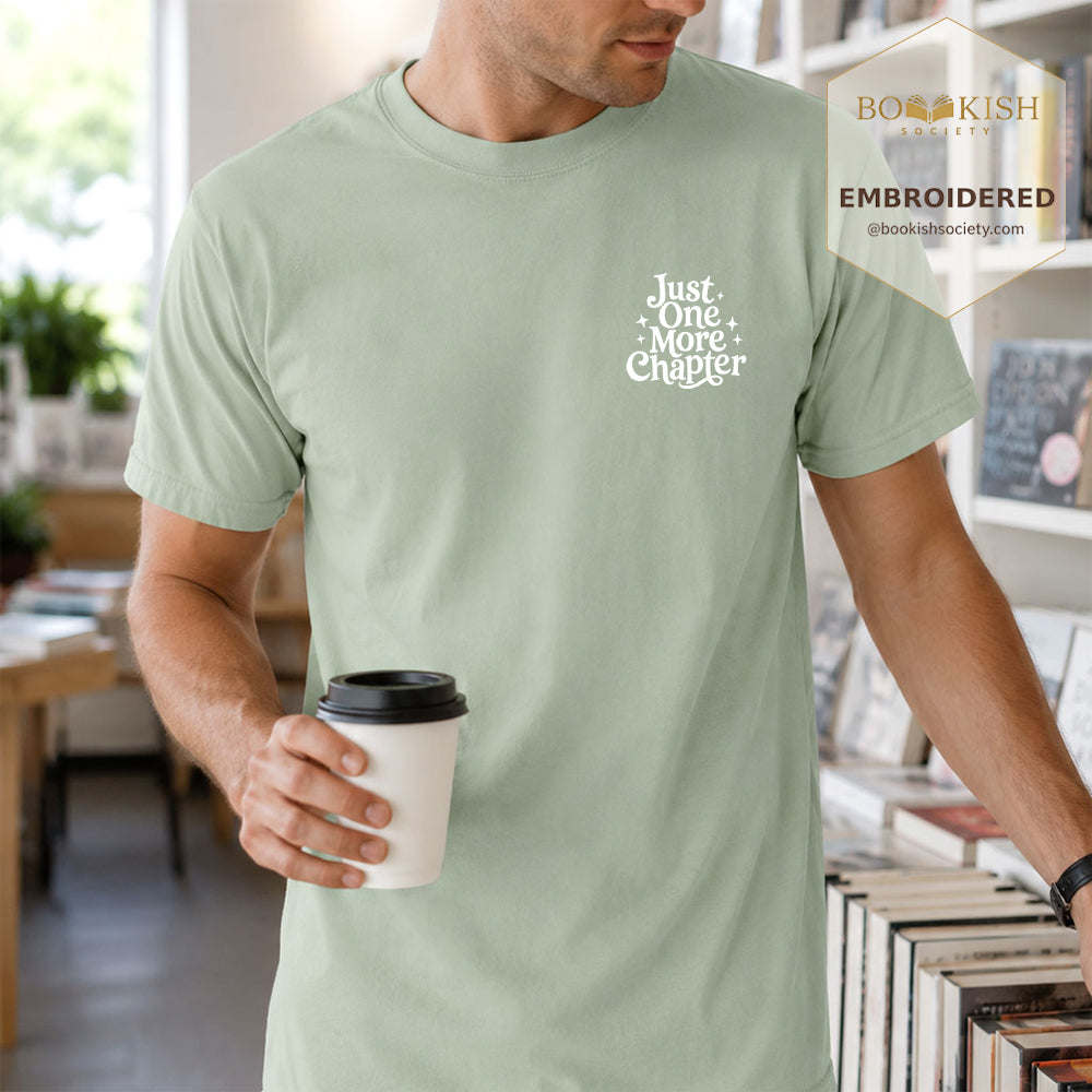 Embroidered Just One More Chapter V2 Comfort Color® T-shirt Book Lover Gift Bay