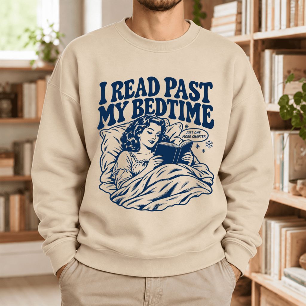 I Read Past My Bed Time Softstyle Sweatshirt | Cozy Reader Gift Sand