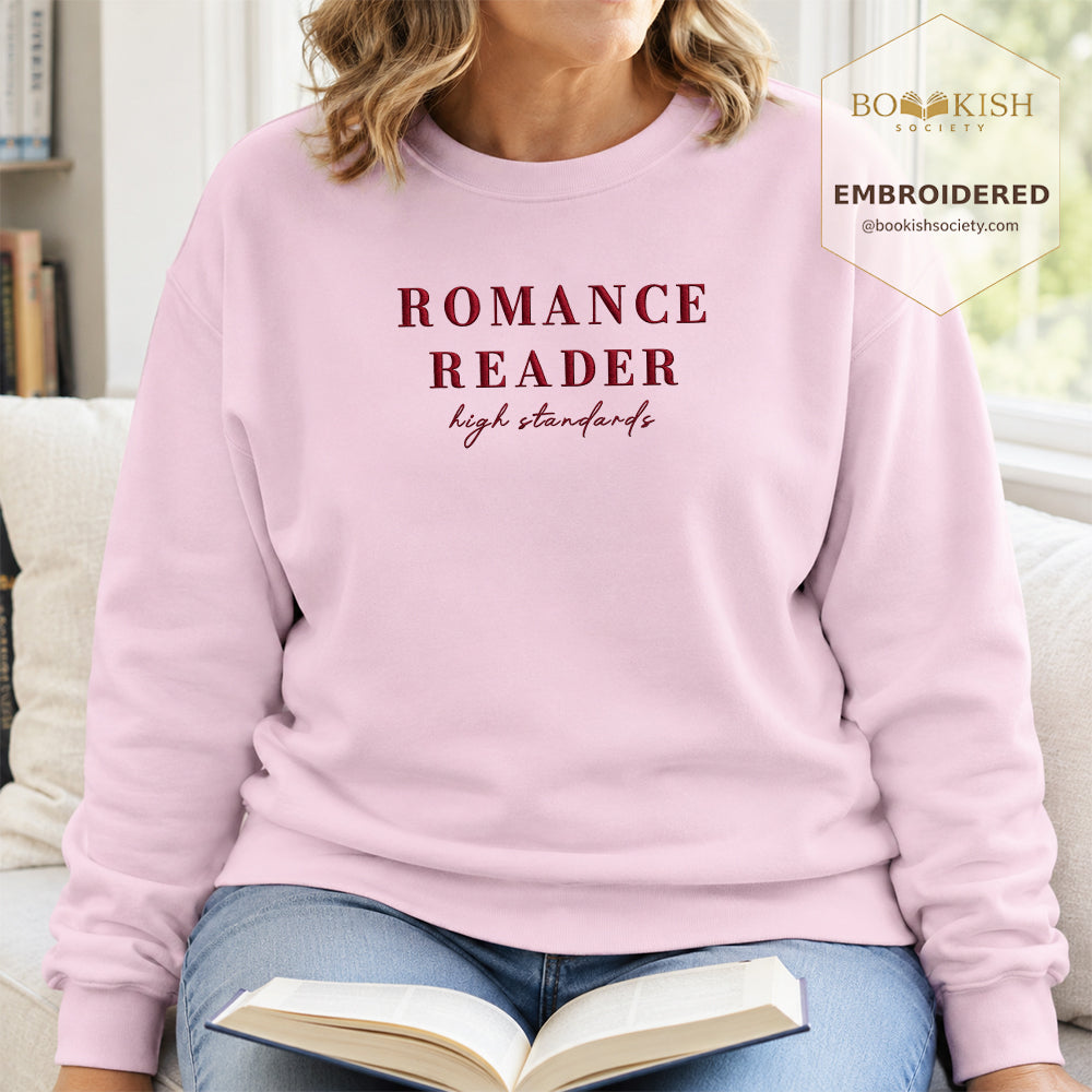 Romance Reader High Standards Embroidered Sweatshirt | Reader Gift Light Pink