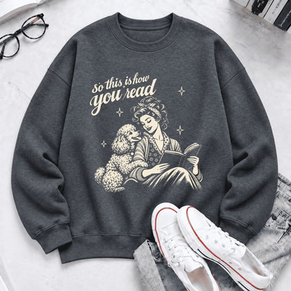 How You Read Poodle Softstyle Sweatshirt | Cozy Dog Mom Reader Gift Dark Heather