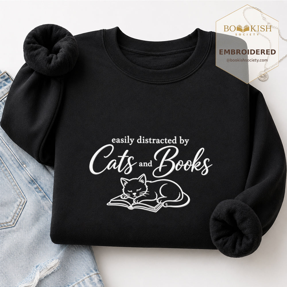 Distracted By Cats And Books Embroidered Sweatshirt | Reader Gift Black