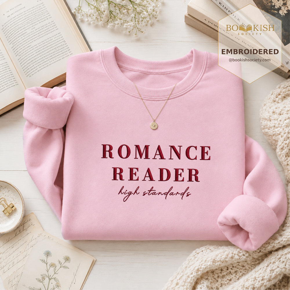 Romance Reader High Standards Embroidered Sweatshirt | Reader Gift Light Pink